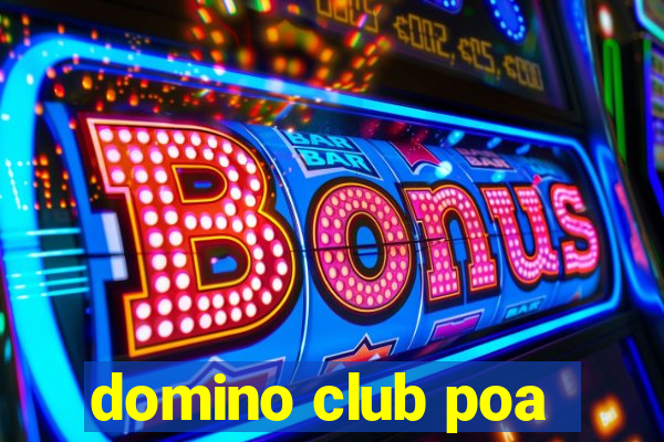 domino club poa